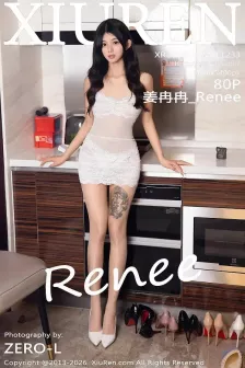 [XiuRen秀人网] 2026.01.15 No.11233 姜冉冉_Renee@ 白色内衣 [80P]