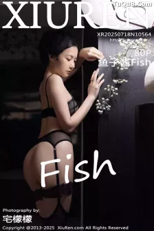 [XiuRen秀人网] 2025.07.18 No.10564 鱼子酱Fish 魅惑黑丝 [80P]