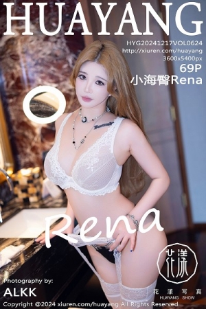 [HuaYang花漾]Vol.624_模特小海臀Rena性感白色蕾丝内衣配白丝吊袜秀浑圆翘臀诱惑写真69P
