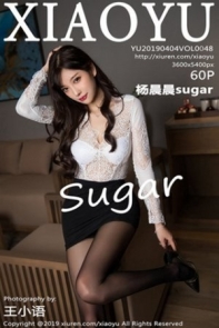 [XiaoYu画语界]Vol.048_女神杨晨晨sugar私房白色缕空内衣配无内黑丝裤袜诱惑写真60P