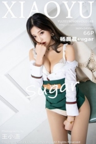 [XiaoYu画语界]Vol.148_女神杨晨晨sugar私房白衬衣半露豪乳超薄肉丝裤袜惹火诱惑写真66P