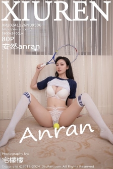 [XiuRen秀人网]No.9506_模特安然anran性感运动服露白色内衣配白丝袜秀柔美身姿诱惑写真80P
