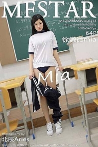 [MFStar模范学院]Vol.273_嫩模徐微微mia教室真实学生主题性感制服秀童颜巨乳写真64P
