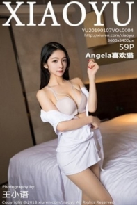 [XiaoYu画语界]Vol.004_女神Angelas喜欢猫居家白色大床上性感内衣秀美胸写真59P