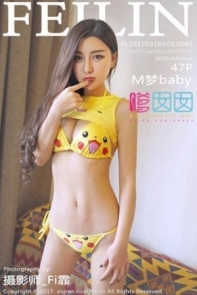 [FeiLin嗲囡囡]Vol.081_嫩模M梦baby居家皮卡丘比基尼秀完美身材妩媚诱惑写真47P