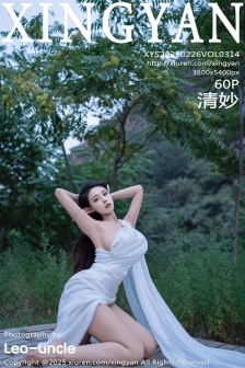 [XINGYAN星颜社]VOL.314_模特清妙精灵装扮性感白色连衣长裙秀翘臀美腿惹火诱惑写真60P