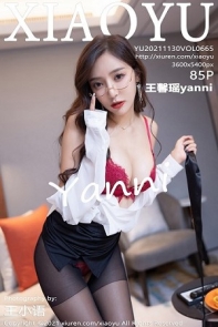 [XiaoYu画语界]Vol.665_女神王馨瑶yanni白衬衫黑短裙职业装配开档黑丝秀翘臀诱惑写真68P